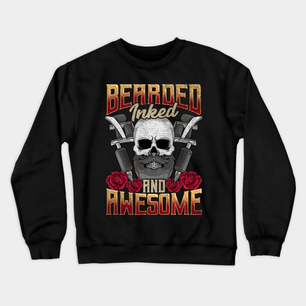 Bearded Inked And Awesome Funny Tattooed Dad Crewneck Sweatshirt by theperfectpresents